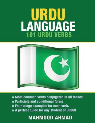 Urdu Language: 101 Urdu Verbs by Ahmad, Mahmood