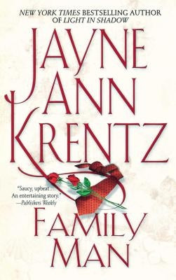 Family Man by Krentz, Jayne Ann