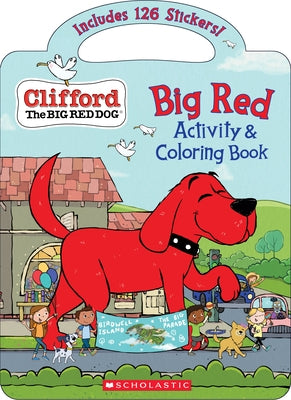 Big Red Activity & Coloring Book (Clifford the Big Red Dog) by Bridwell, Norman
