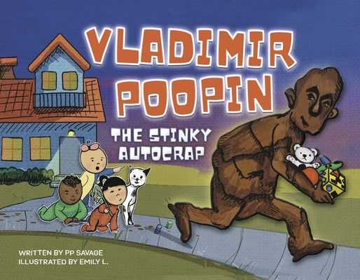 Vladimir Poopin: The Stinky Autocrap by Savage, Pp