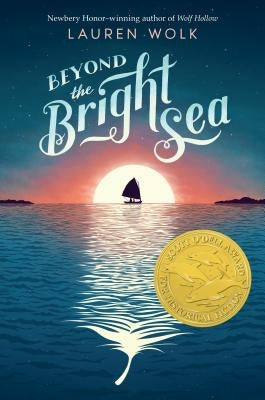 Beyond the Bright Sea by Wolk, Lauren