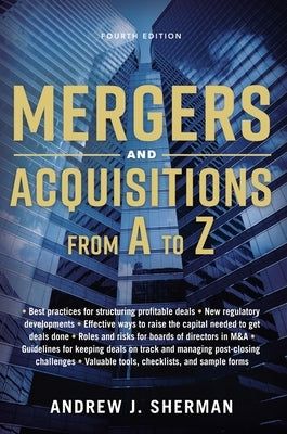 Mergers and Acquisitions from A to Z by Sherman, Andrew