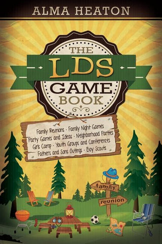The LDS Game Book by Heaton, Alma
