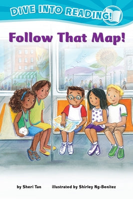Follow That Map! (Confetti Kids #7): (Dive Into Reading) by Tan, Sheri