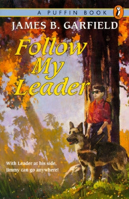 Follow My Leader by Garfield, James B.