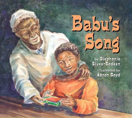 Babu's Song by Stuve-Bodeen, Stephanie