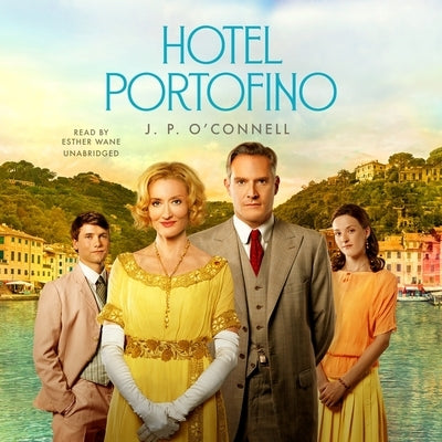 Hotel Portofino by O'Connell, J. P.