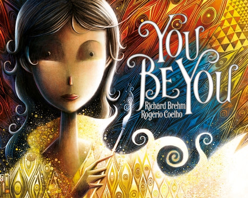 You Be You by Brehm, Richard