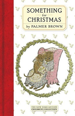 Something for Christmas by Brown, Palmer