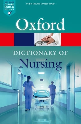 A Dictionary of Nursing by Martin, Elizabeth A.