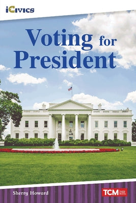 Voting for President by Howard, Sherry