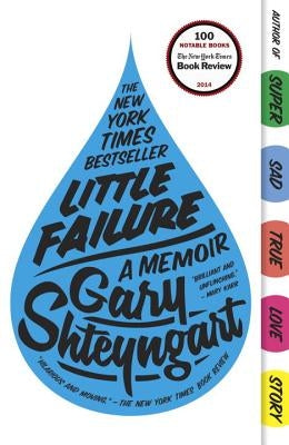 Little Failure by Shteyngart, Gary