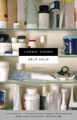 Self-Help by Moore, Lorrie