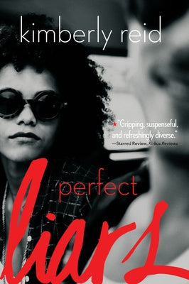 Perfect Liars by Reid, Kimberly
