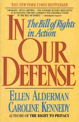 In Our Defense by Kennedy, C.