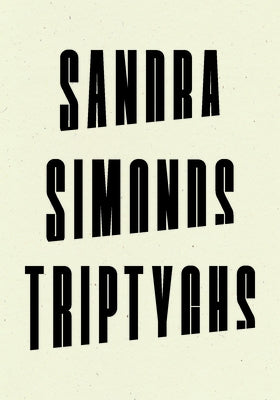 Triptychs by Simonds, Sandra