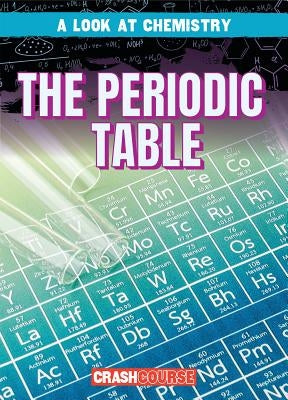 The Periodic Table by Griffin, Mary