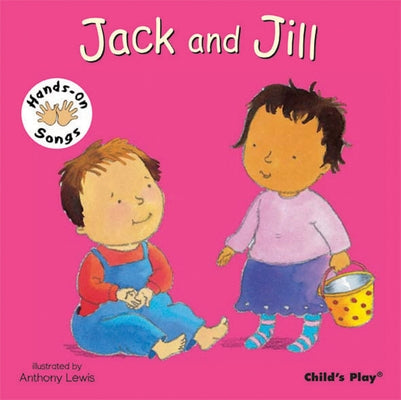 Jack and Jill: American Sign Language by Lewis, Anthony