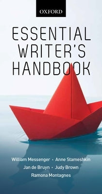 The Essential Writer's Handbook by Messenger, William