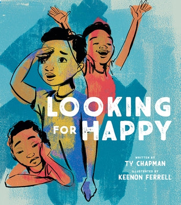 Looking for Happy by Chapman, Ty