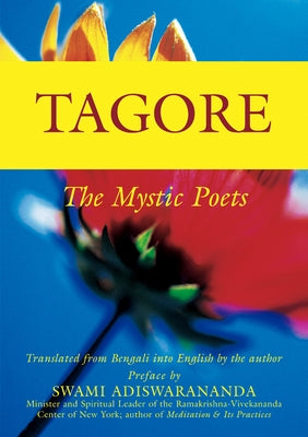 Tagore: The Mystic Poets by Tagore, Rabindranath