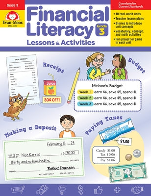 Financial Literacy Lessons and Activities, Grade 3 Teacher Resource by Evan-Moor Corporation