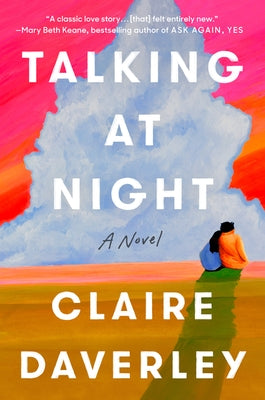 Talking at Night by Daverley, Claire