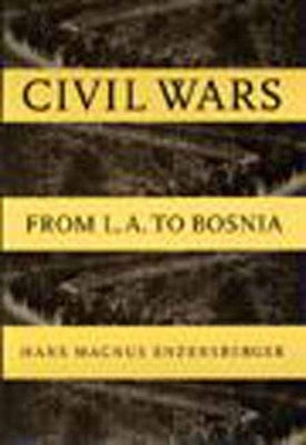 Civil Wars by Enzensberger, Hans Magnus