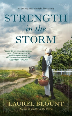 Strength in the Storm by Blount, Laurel