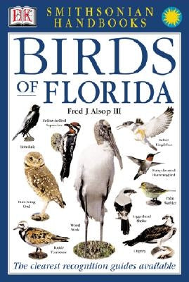 Birds of Florida: The Clearest Recognition Guide Available by DK
