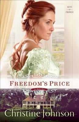 Freedom's Price by Johnson, Christine