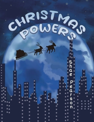 Christmas Powers by Pearson, Shae