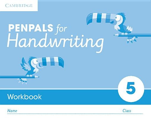 Penpals for Handwriting Year 5 Workbook (Pack of 10) by Budgell, Gill