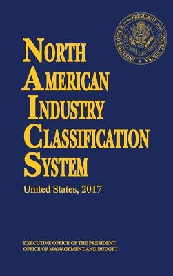 North American Industry Classification System by Us Census Bureau