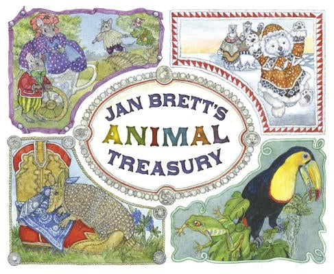 Jan Brett's Animal Treasury by Brett, Jan