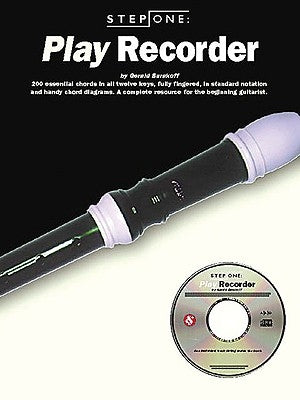 Step One: Play Recorder [With *] by Burakoff, Gerald