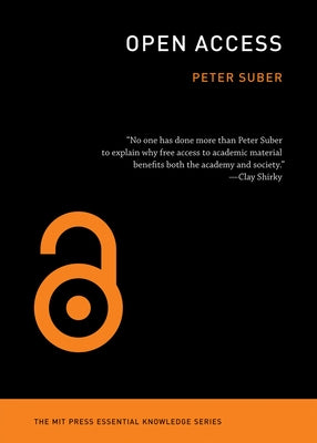 Open Access by Suber, Peter