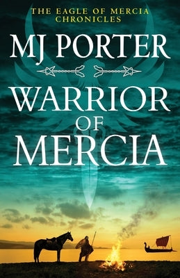 Warrior of Mercia by Porter, Mj