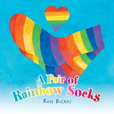 A Pair of Rainbow Socks by Bigras, Rose