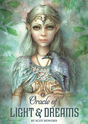 Oracle of Light & Dreams by Howden, Scot