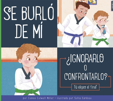 Se Burlo de Mi by Miller, Connie Colwell