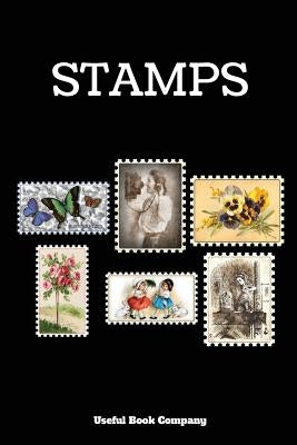Stamps: Stamp book for stamp collectors, 6 x 9, by Useful Book Company