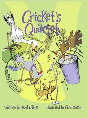 Cricket's Quartet by O'Boyle, David