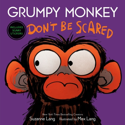 Grumpy Monkey Don't Be Scared by Lang, Suzanne