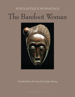 The Barefoot Woman by Mukasonga, Scholastique