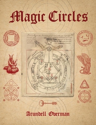 Magic Circles by Crowley, Aleister