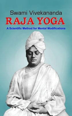 Raja Yoga by Vivekananda, Swami