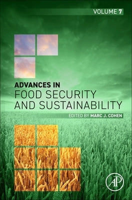 Advances in Food Security and Sustainability: Volume 7 by Cohen, Marc J.