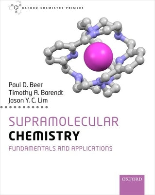 Supramolecular Chemistry by Beer, Paul