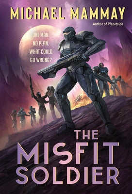 The Misfit Soldier by Mammay, Michael